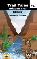 Trail Tales: Arizona Trail